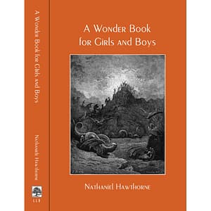 A Wonder Book for Girls and Boys