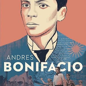 ANDRES BONIFACIO: Great Lives Series