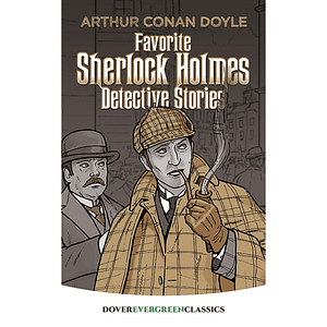 Favorite Sherlock Holmes Detective Stories